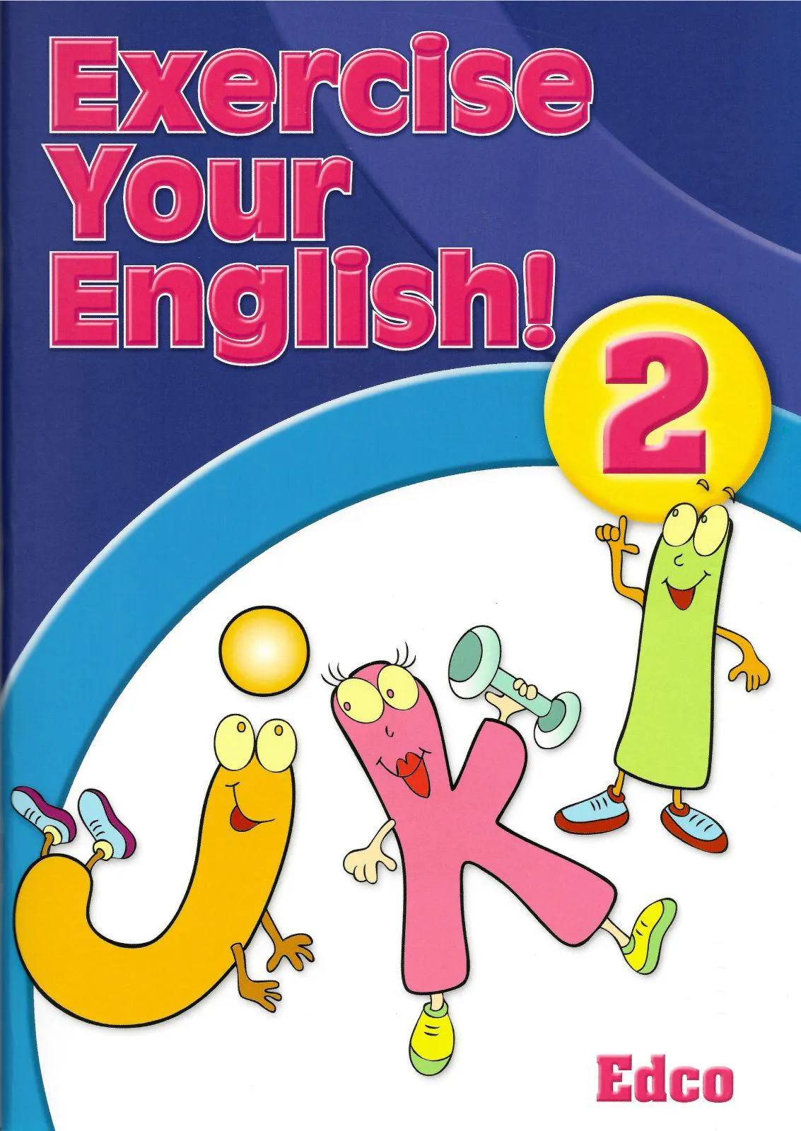 Exercise Your English! 2